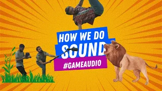 THE SECRET OF GAME AUDIO | How We Do Sound