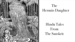 The Hermits Daughter - Hindu Tales from The Sanskrit