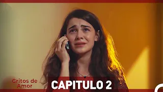 Gritos de Amor Capitulo 2 (Doblaje En Español)