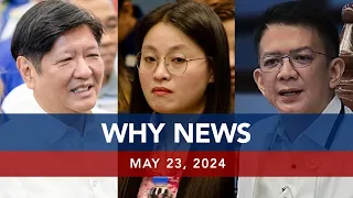 UNTV: WHY NEWS | May 23, 2024