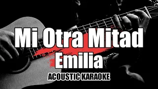 Mi Otra Mitad - Emilia || Karaoke with Lyrics/Letra