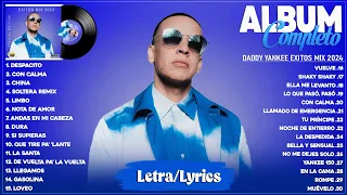 Daddy Yankee 2024 (Letra/Lyrics) - Mejores Canciones 2024 - Grandes Éxitos 2024 - Mix Reggaeton 2024