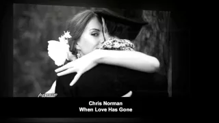 Chris Norman When Love Has Gone