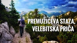 Premužićeva staza 2016 (Premužić path, Velebit, Croatia)