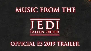 Jedi Fallen Order - Official Gameplay Trailer Music (E3 2019)