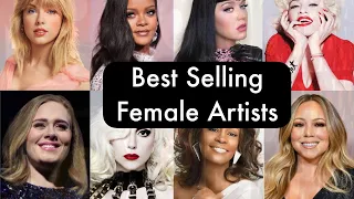 Top 15 Best Selling Female Artists of All Time | Rihanna, Taylor Swift & MORE!