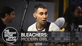 Bleachers: Modern Girl | The Tonight Show Starring Jimmy Fallon