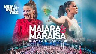 Maiara e Maraisa - Ao Vivo Em Porto Velho / 2022 (Show Completo)