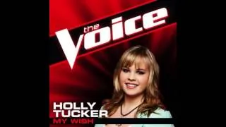 Holly Tucker: "My Wish" - The Voice (Studio Version)