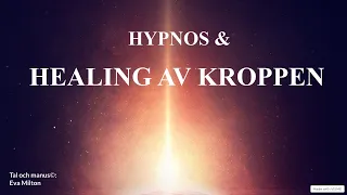 Hypnos och healing av kroppen