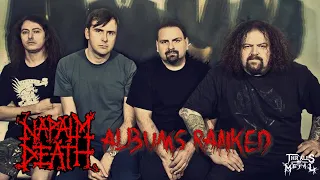 Napalm Death Albums Ranked!