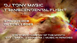 DJ Tony Magic - Transcendental Flight 008