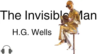 The Invisible Man Audiobook: H.G. Wells' Classic Tale