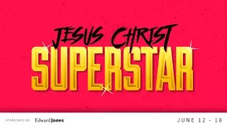 JESUS CHRIST SUPERSTAR at The Muny!