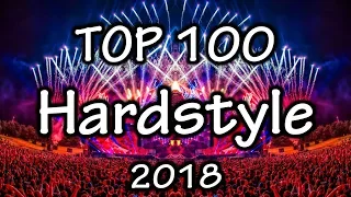 Hardstyle Top 100 Of 2018 | Part II