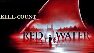 Red Water: Kill-Count