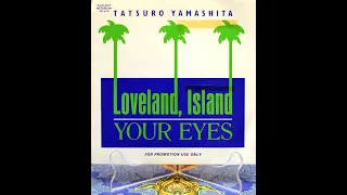 山下達郎 (Tatsuro Yamashita) / Loveland Island (Japan DJ Copy, Disco Samplor) 1982most hard to find