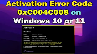 how to Fix Activation Error Code 0xC004C008 on Windows 10 & 11