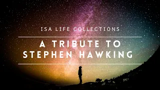Seize The Moment: A Tribute To Stephen Hawking