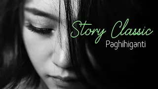 Classic Story - paghihiganti