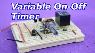 Variable Timer On Off Circuit