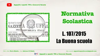 Normativa scolastica: L 107/2015 La Buona scuola