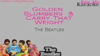 Beatles - Golden Slumbers &  Carry That Weight