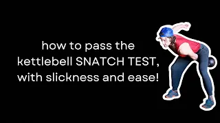 pass the 100 rep kettlebell snatch test with ease - step by step programming instructions