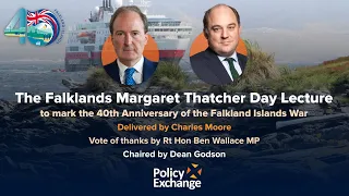 The Falklands 40 Margaret Thatcher Day Lecture