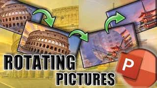 ROTATING PICTURES : HOW TO HAVE PRESENTATION BY ROTATING PICTURES