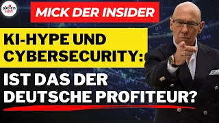 Cybersecurity und KI-Hype an der Börse: Ist das DER deutsche Profiteur? |Mick der Insider aktienlust