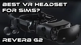 HP Reverb G2 Review - best headset for simmers?