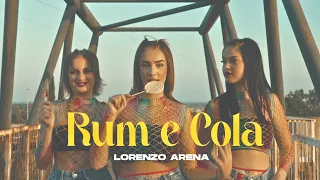 Lorenzo Arena - Rum e cola (Ufficiale 2023)