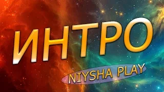 Niysha Play: intro:)