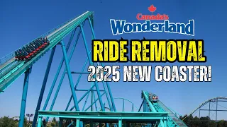 Shocking News Out Of Canada's Wonderland In Prep For 2025 New Coaster!