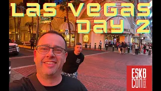 Las Vegas Day 2 - Track check for Esk8con 2023 & Fremont street