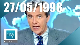 20h France 2 du 27 mai 1998 - France 98 | Archive INA