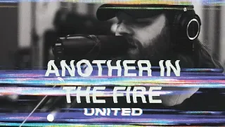 Another In The Fire (Acoustic) - Hillsong UNITED