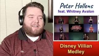 Peter Hollens feat  Whitney Avalon | Disney Villain Medley | Jerod M Reaction