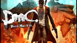 DMC Devil May Cry. Полное прохождение. Стрим #1