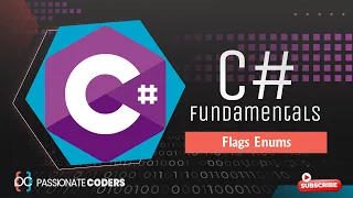 C# Fundamentals: 48- Flags Enums