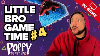 Little Bro Game Time | Poppy Playtime Chapter  1 #4