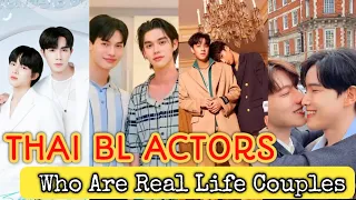 Thai BL Actors Who Are Real Life Couples 2023