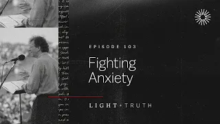 Fighting Anxiety