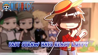 Past Straw Hats react Luffy || gacha club (1/?) EN/ID