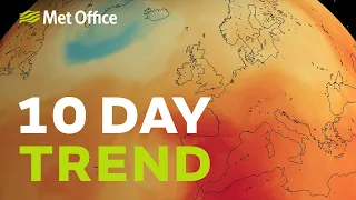 10 Day Trend - How will the hot spell end? 15/06/22