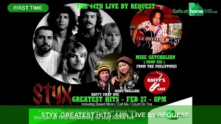 STYX GREATEST HITS 44TH LIVE BY REQUEST