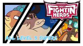 Them's Fightin' Herds: All Level 3 Supers (Stronghoof Included)