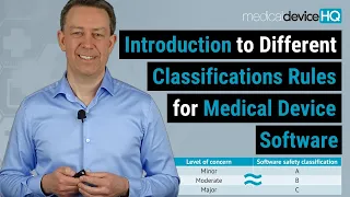 Introduction to different classifications rules for medical device software