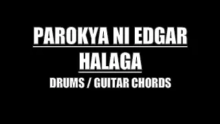 Parokya Ni Edgar - Halaga (Drums Only, Lyrics & Chords)